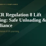 loler-regulation-8-lift-planning-safe-unloading-compliance