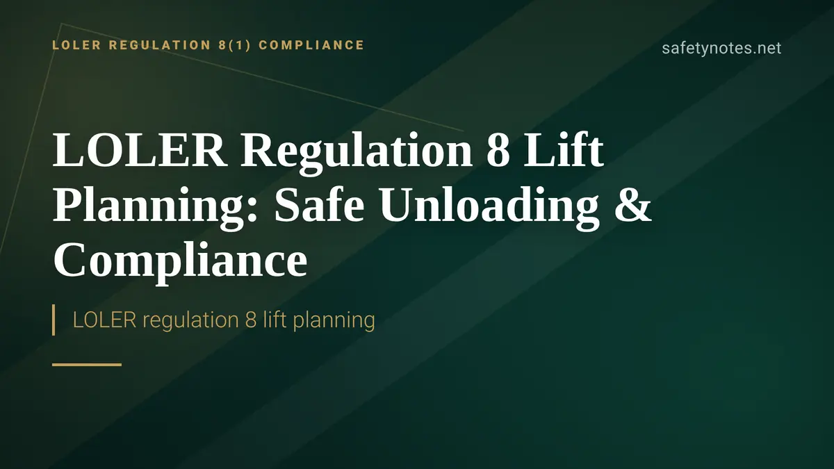 LOLER regulation 8 lift planning